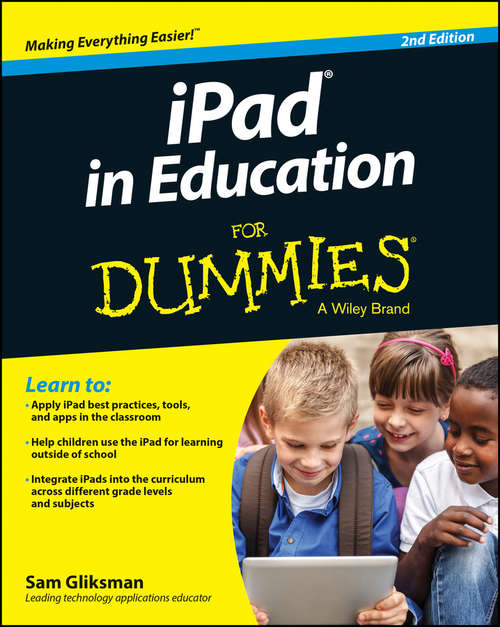 Book cover of iPad in Education For Dummies