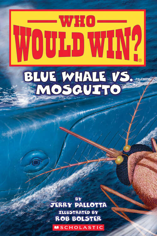 Book cover of Blue Whale vs. Mosquito (Who Would Win?)