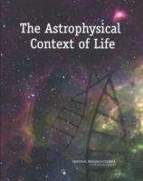 Book cover of The Astrophysical Context of Life