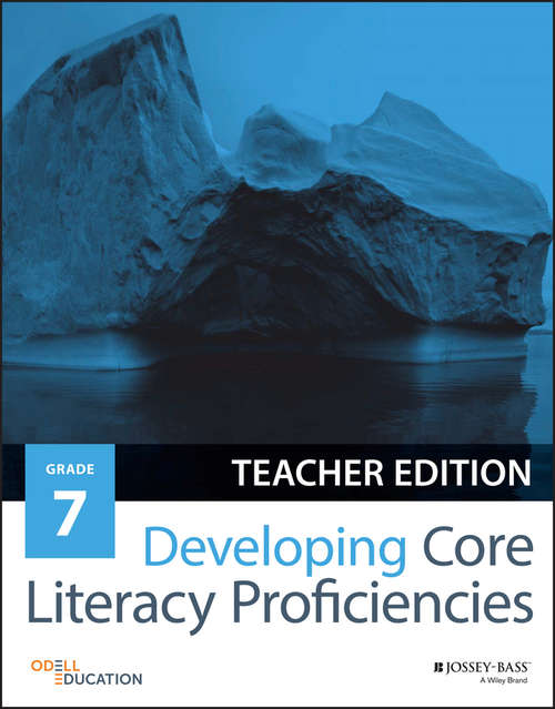 Book cover of Developing Core Literacy Proficiencies, Grade 7 (Teacher Edition)