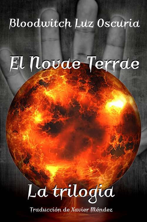 Book cover of El Novae Terrae, La trilogía (El Novae Terrae #4)