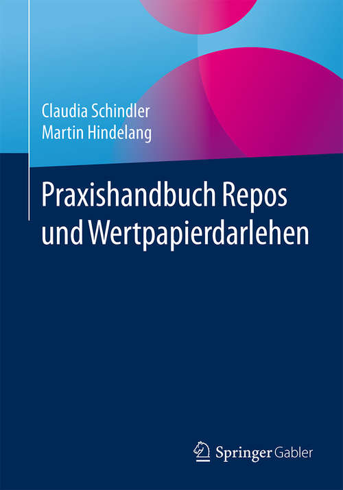 Book cover of Praxishandbuch Repos und Wertpapierdarlehen