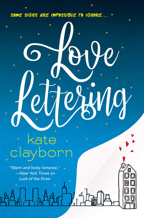 Book cover of Love Lettering: A Witty and Heartfelt Love Story