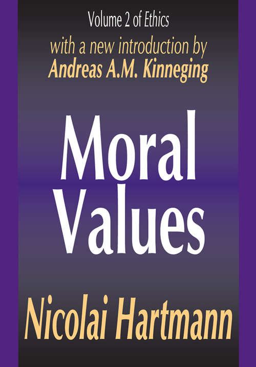 Book cover of Moral Values (Ethics Ser.)