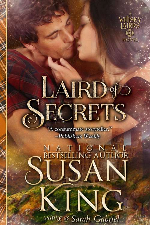 Book cover of Laird of Secrets: Historical Scottish Romance (The Whisky Lairds Series #2)