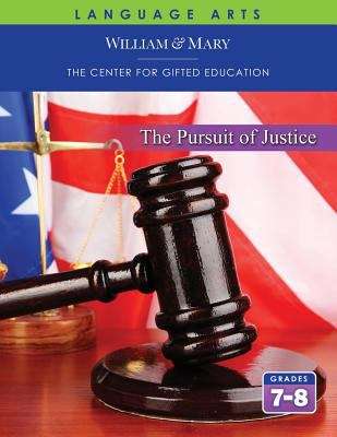 Book cover of The Pursuit of Justice Student Guide Grades 7 & 8