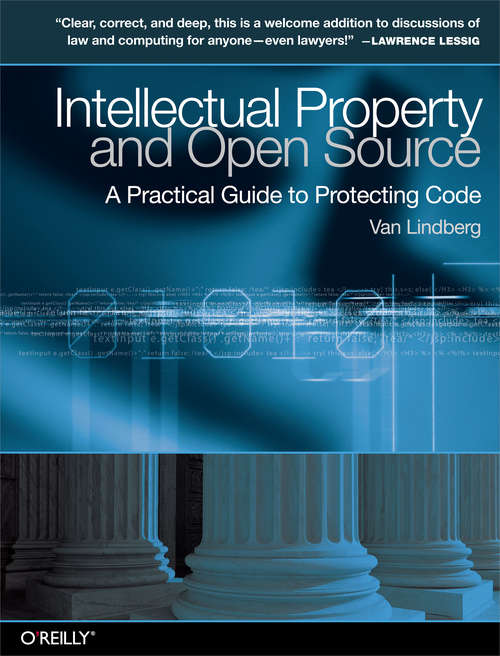 Book cover of Intellectual Property and Open Source: A Practical Guide to Protecting Code