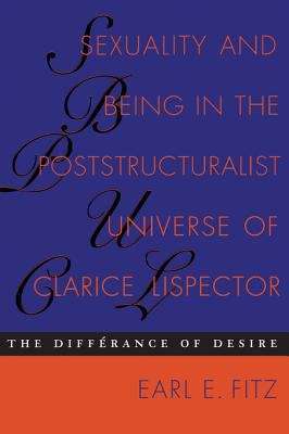 Book cover of Sexuality and Being in the Poststructuralist Universe of Clarice Lispector