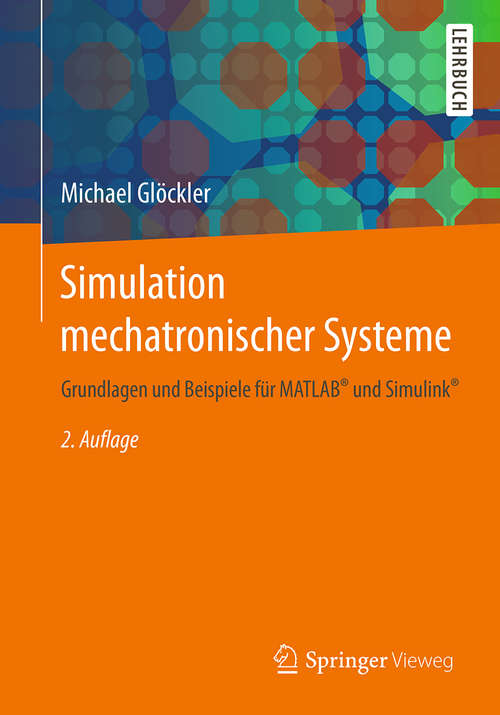 Book cover of Simulation mechatronischer Systeme