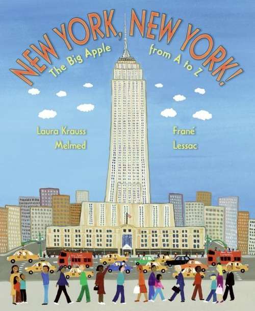 Book cover of New York New York: The Big Apple From A To Z
