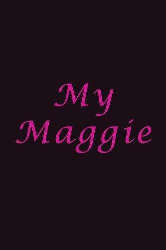 Book cover of My Maggie