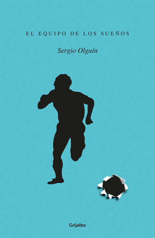 Book cover of El equipo de los sueños