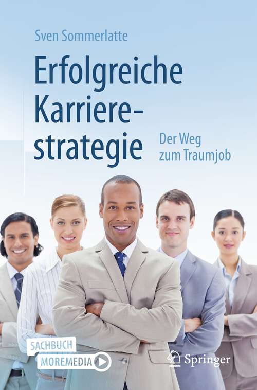 Book cover of Erfolgreiche Karrierestrategie: Der Weg zum Traumjob (1. Aufl. 2022)