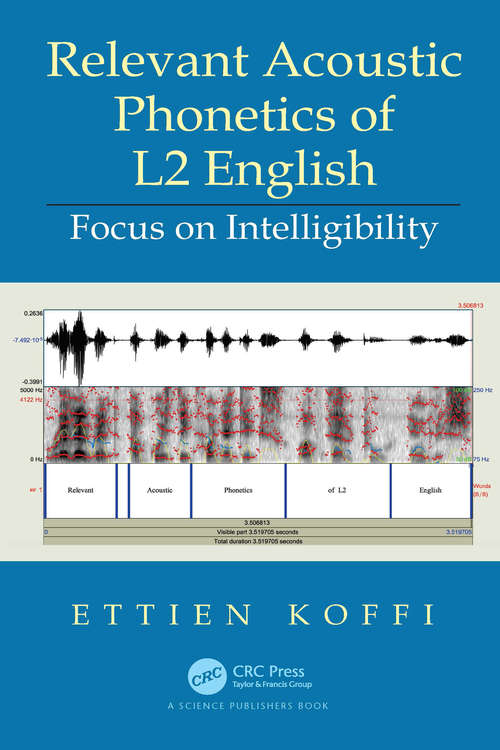 Book cover of Relevant Acoustic Phonetics of L2 English: Focus on Intelligibility