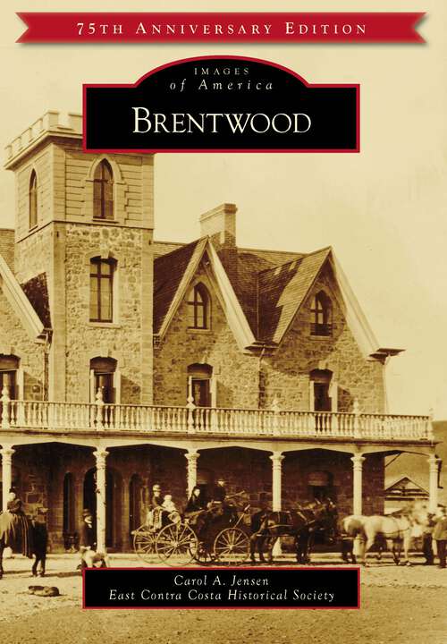 Book cover of Brentwood (Images of America)