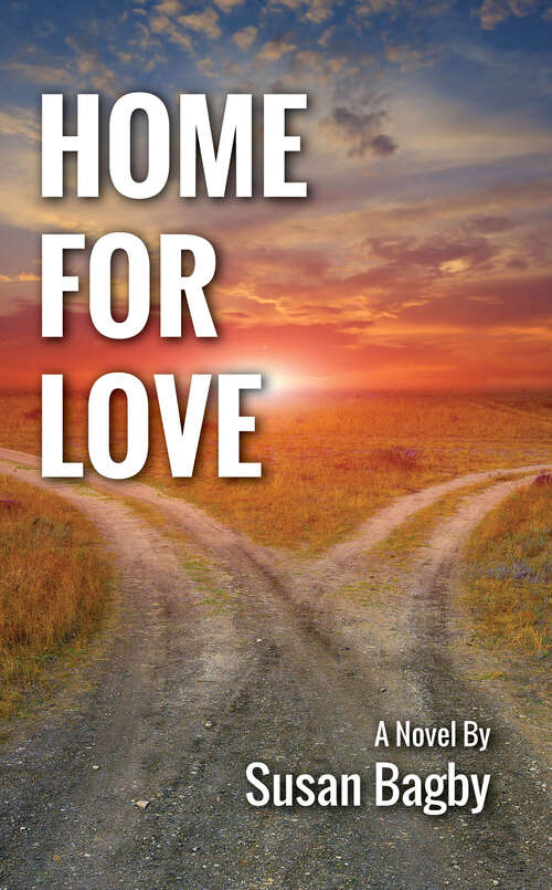 Book cover of Home for Love (The Maple Ridge Series)
