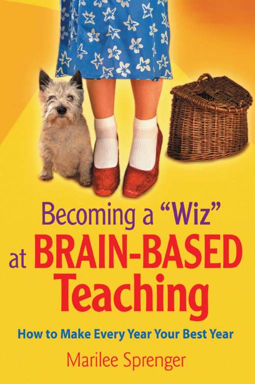 Book cover of Becoming a Wiz at Brain-Based Teaching: How to Make Every Year Your Best Year (2)