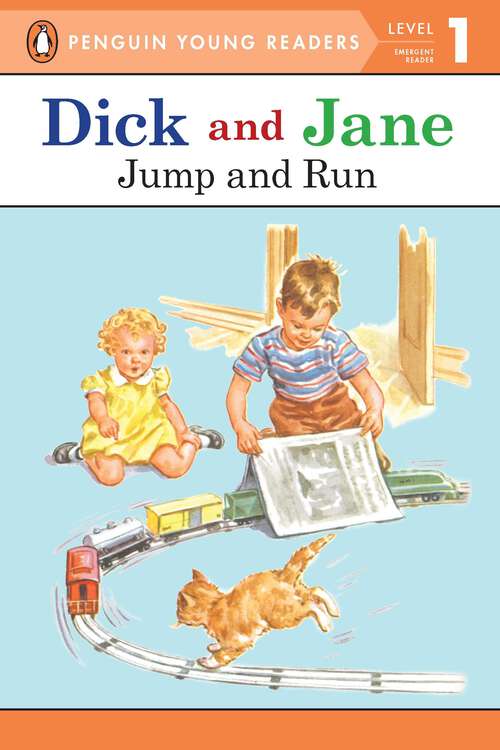 Book cover of Dick and Jane: Jump and Run (Dick and Jane)