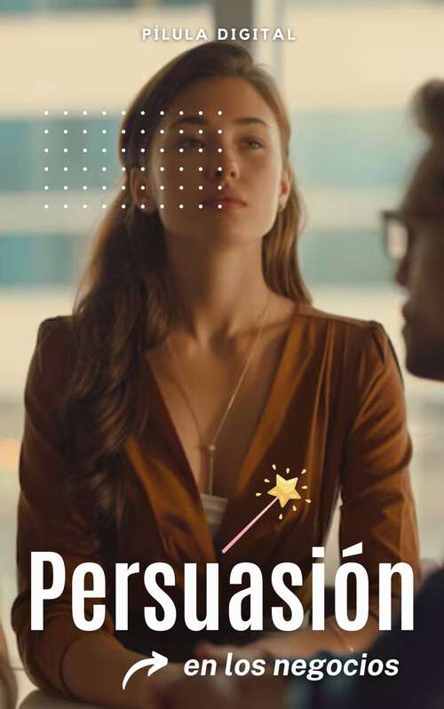 Book cover of Persuasión en los negocios