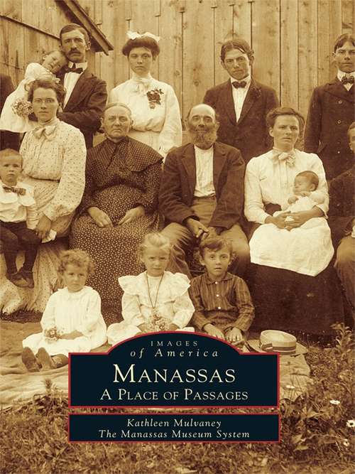 Book cover of Manassas: A Place of Passages