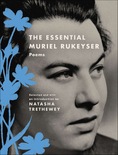 Book cover of The Essential Muriel Rukeyser: Poems