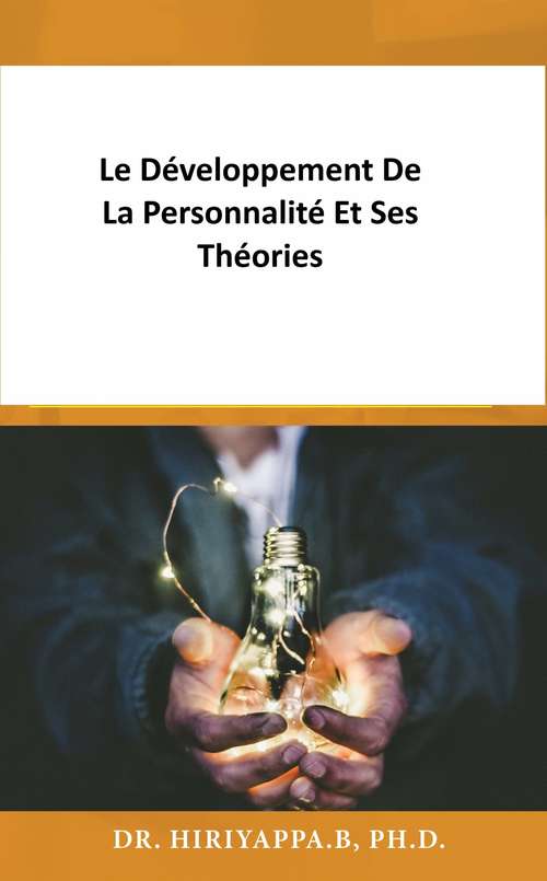 Book cover of Le développement de la personnalité et ses théories