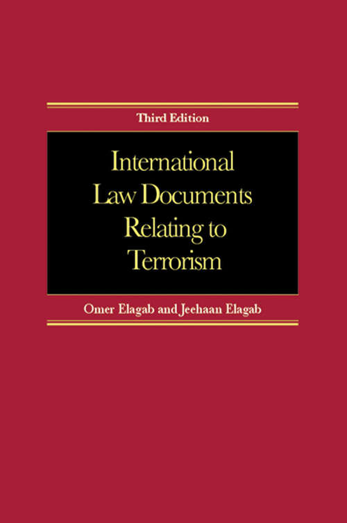 Book cover of International Law Documents Relating To Terrorism (3)