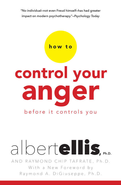 Book cover of How To Control Your Anger Before It Controls You: Before It Controls You