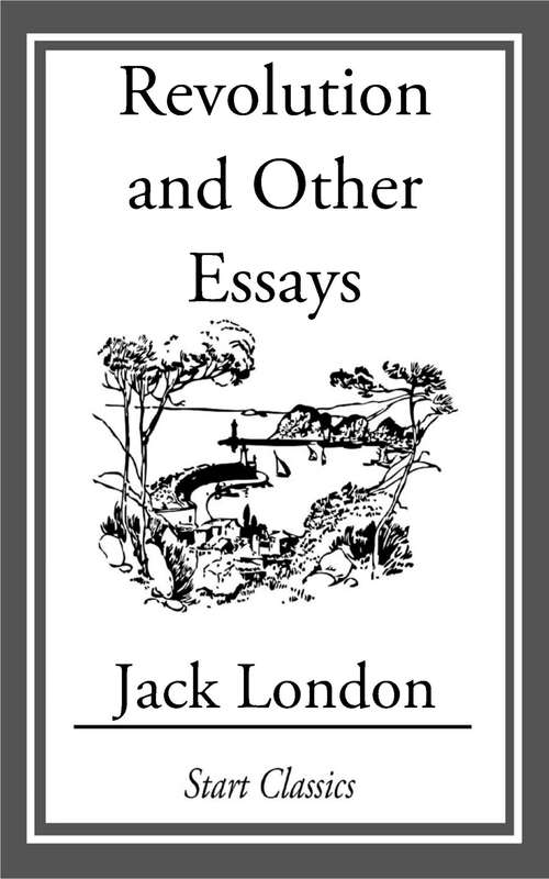 Book cover of Revolution and Other Essays