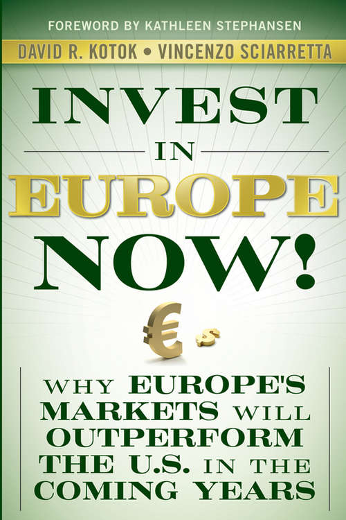 Book cover of Invest in Europe Now!