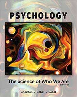 Book cover of Psychology: The Science of Who We Are (Second Edition)