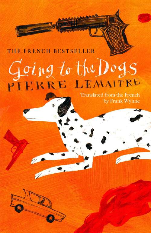 Book cover of Going to the Dogs