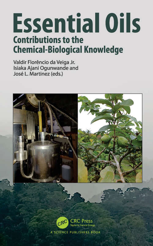 Book cover of Essential Oils: Contributions to the Chemical-Biological Knowledge