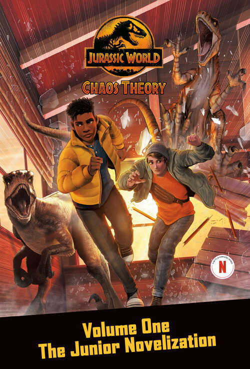 Book cover of Chaos Theory, Volume One: The Junior Novelization (Jurassic World)