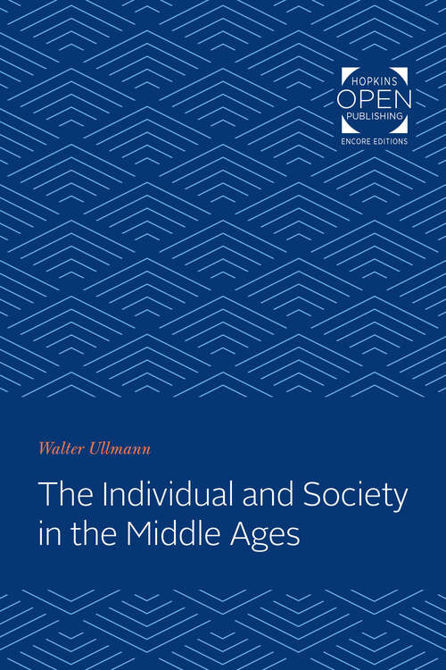 Book cover of The Individual and Society in the Middle Ages