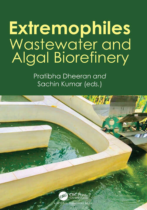 Book cover of Extremophiles: Wastewater and Algal Biorefinery