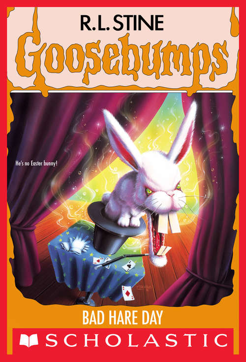 Book cover of Bad Hare Day: Bad Hare Day; Egg Monsters From Mars; The Beast From The East; Say Cheese And Die, Again! (Goosebumps #41)