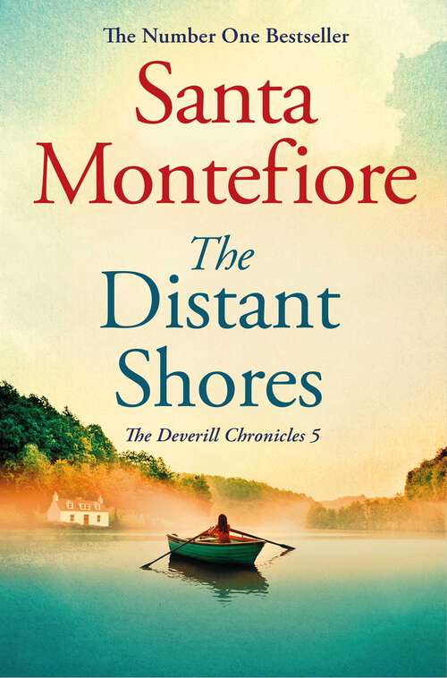 Book cover of The Distant Shores: The escapist summer read of 2021 from the Sunday Times Number One bestselling author (The Deverill Chronicles #5)