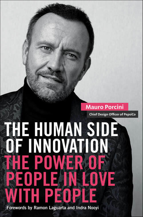 Book cover of Human Side of Innovation: The Power of People in Love with People