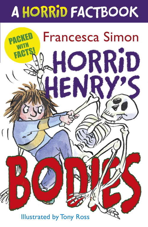Book cover of Horrid Henry's Bodies: A Horrid Factbook (Horrid Henry #1)