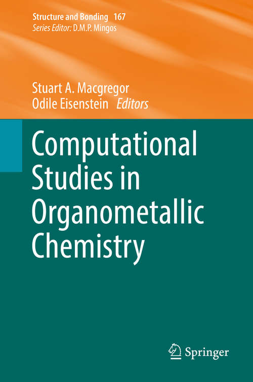 Book cover of Computational Studies in Organometallic Chemistry (Structure and Bonding #167)