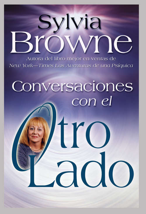 Book cover of Conversaciones con el Otro Lado (Journey Of The Soul Ser.)