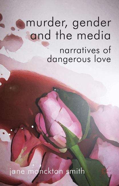 Book cover of Murder, Gender and the Media