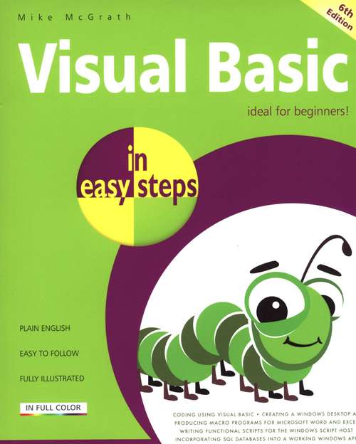 Book cover of Visual Basic in Easy Steps: Updated for Visual Basic 2019 (Sixth Edition)