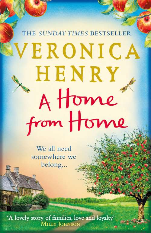 Book cover of A Home From Home: Curl up with the heartwarming new novel from bestselling author Veronica Henry