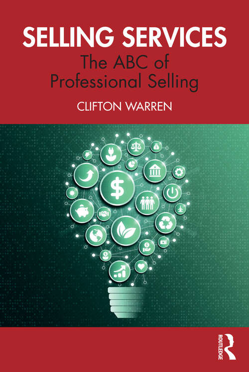 Book cover of Selling Services: The ABC of Professional Selling
