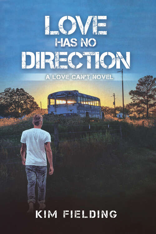 Book cover of Love Has No Direction (Love Can't #3)