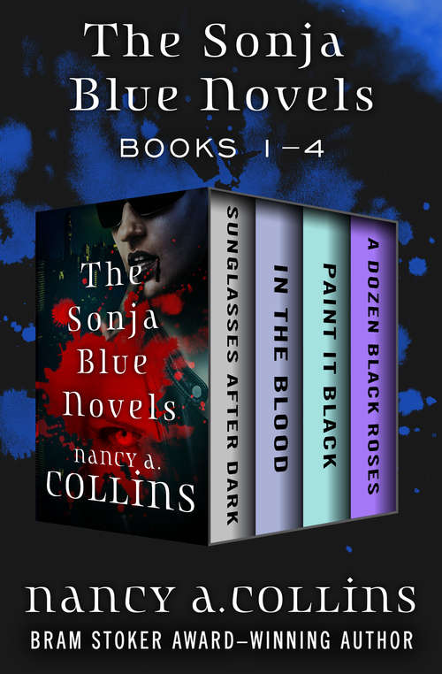 Book cover of The Sonja Blue Novels: Books 1–4 (Digital Original) (The Sonja Blue Novels)