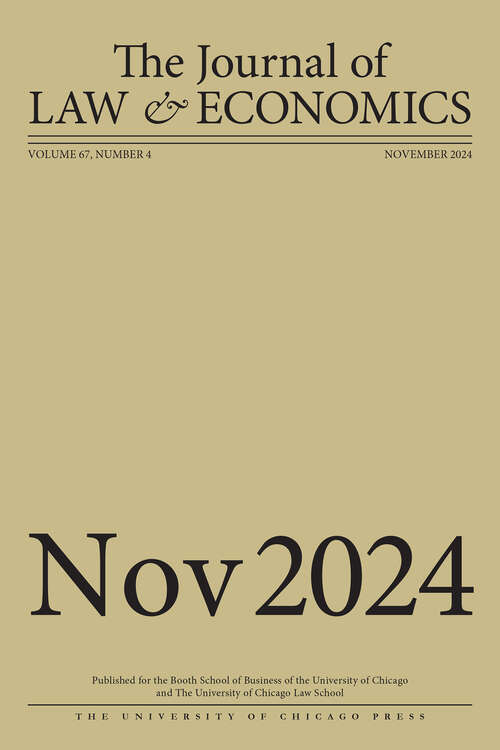 Book cover of The Journal of Law and Economics, volume 67 number 4 (November 2024)