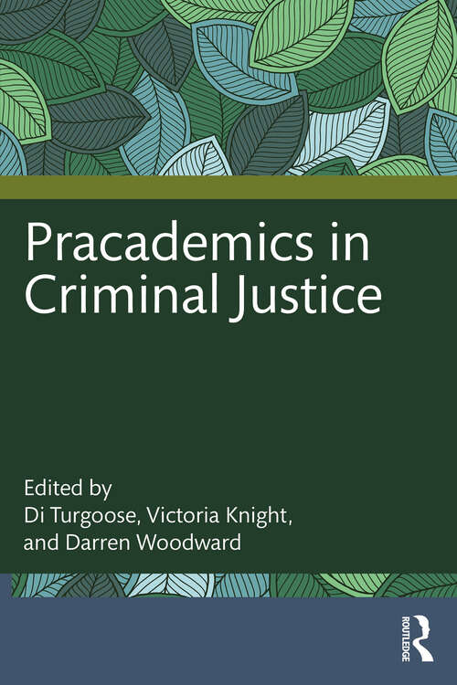 Book cover of Pracademics in Criminal Justice